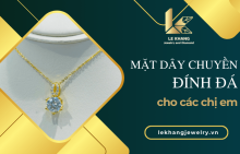 Lý giải vì sao mặt dây chuyền đính đá luôn làm xiêu lòng các chị em?