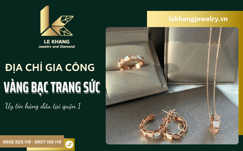 gia công vàng bạc trang sức