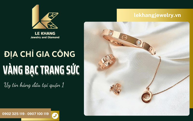 gia công vàng bạc trang sức